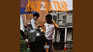Back 2 Da Trap