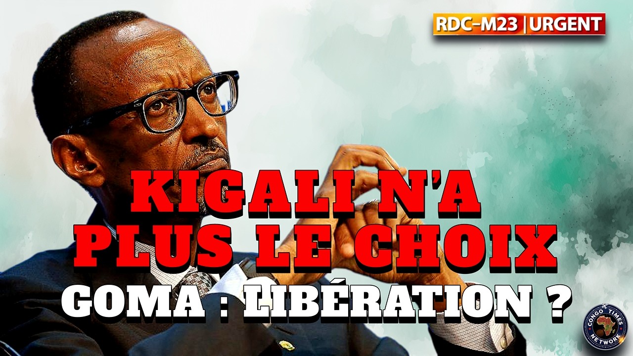 RDC–M23 : sous pression américaine, Kigali n’a plus le choix — la guerre aux portes de Goma