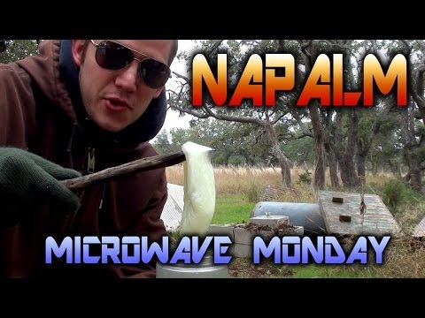 Napalm in a Microwave