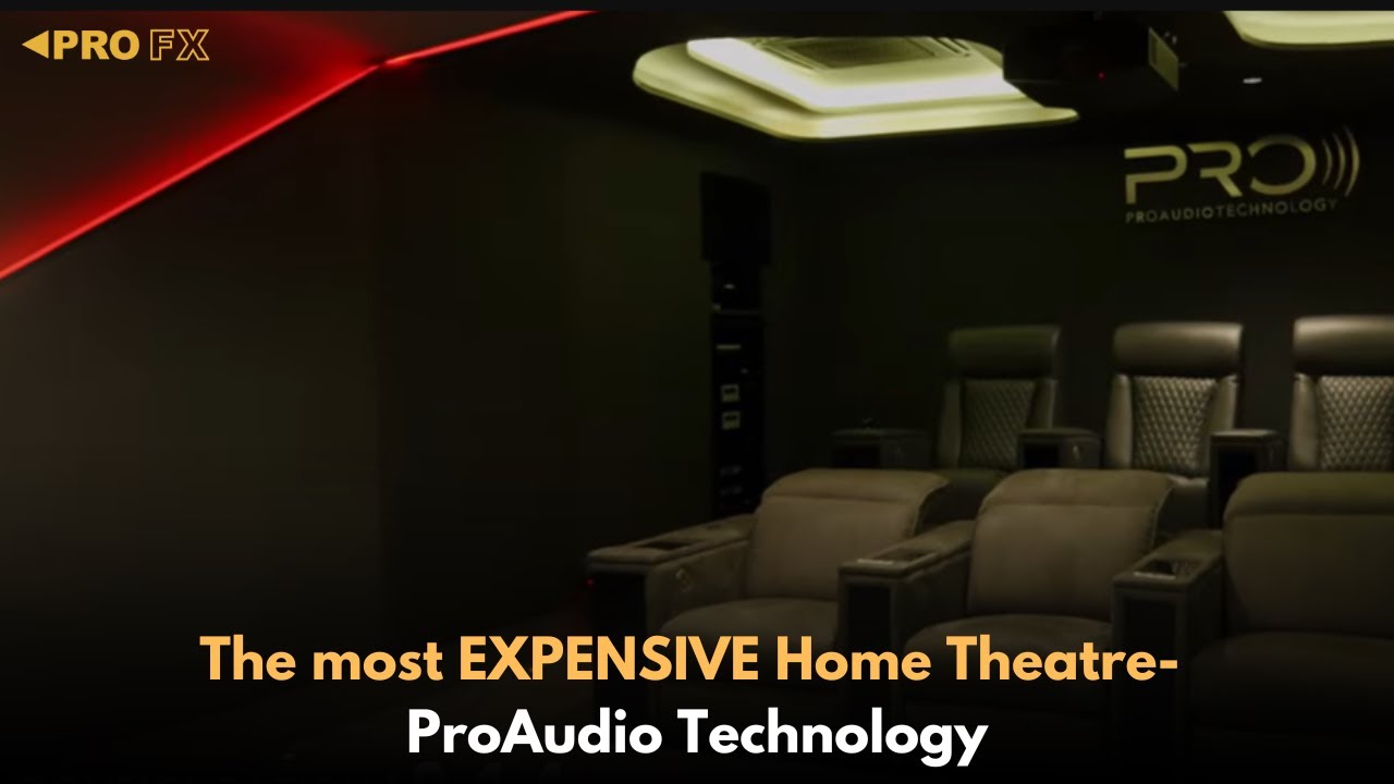 PRO AUDIO TECHNOLOGY- The ultimate cinematic experience!