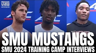 Preston Stone, RJ Maryland & D'Eriq King Discuss SMU Mustangs Training Camp, SMU '24 Season thumbnail