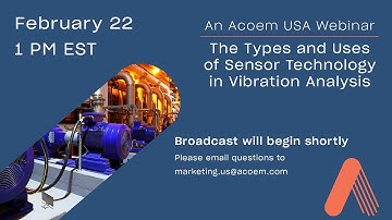 The Types and Uses of Sensor Technology in Vibration Analysis