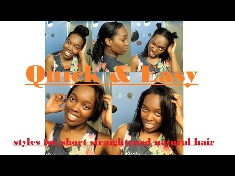 Quick And Easy Styles For Short Natural Hair Straight Hair