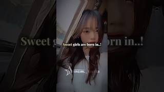 Are You A Sweet Girl? No Hate