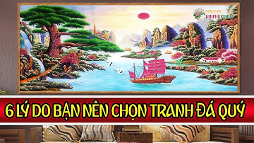 6 Lý Do Vì Sao Bạn Nên Chọn Tranh Đá Quý Treo Nhà Ở và Văn Phòng Công Ty