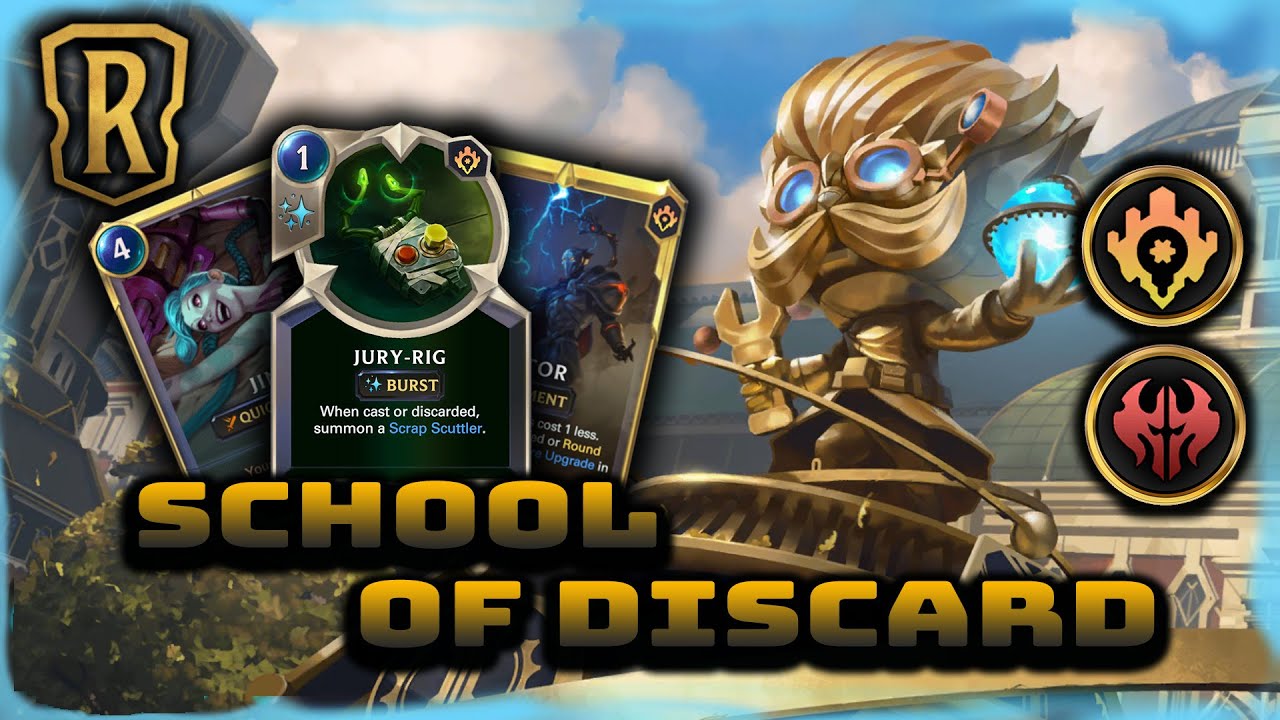 School Of Discard | University of Piltover, Viktor & Jinx Deck | Patch 2.6 | Legends of Runeterra