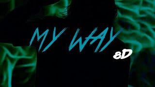 Neffex- My Way 8D