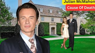 Meet Julian McMahon`s Cause Of Death, 3 Marriages, Daughter, Age, Career, Lifestyle And Net Worth