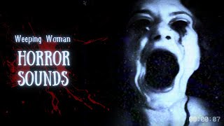 Creepy Ghost Woman Weeping Screaming Horror Sounds Hd Free