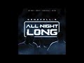 Goodfell4s  all night long official audio prod by 5tar