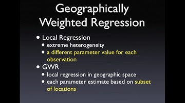 Geographically Weighted Regression