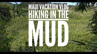 Muddy Hike Through a River | Maui Vacation Vlog | Hiking Vlog | Canon SL2 Vlog | Lesbian Vlog 2018