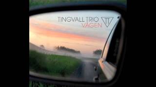 Video thumbnail of "Tingvall Trio - Vägen"