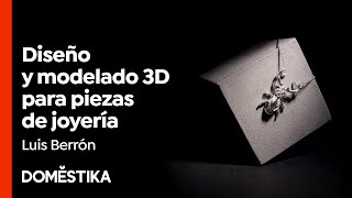 Diseño y Modelado 3D para Piezas de JOYERÍA - Curso Online de Luis Berrón | Domestika screenshot 1