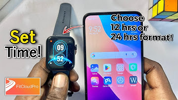 How to Set Time on FitCloudPro Smartwatch - Change Time Format
