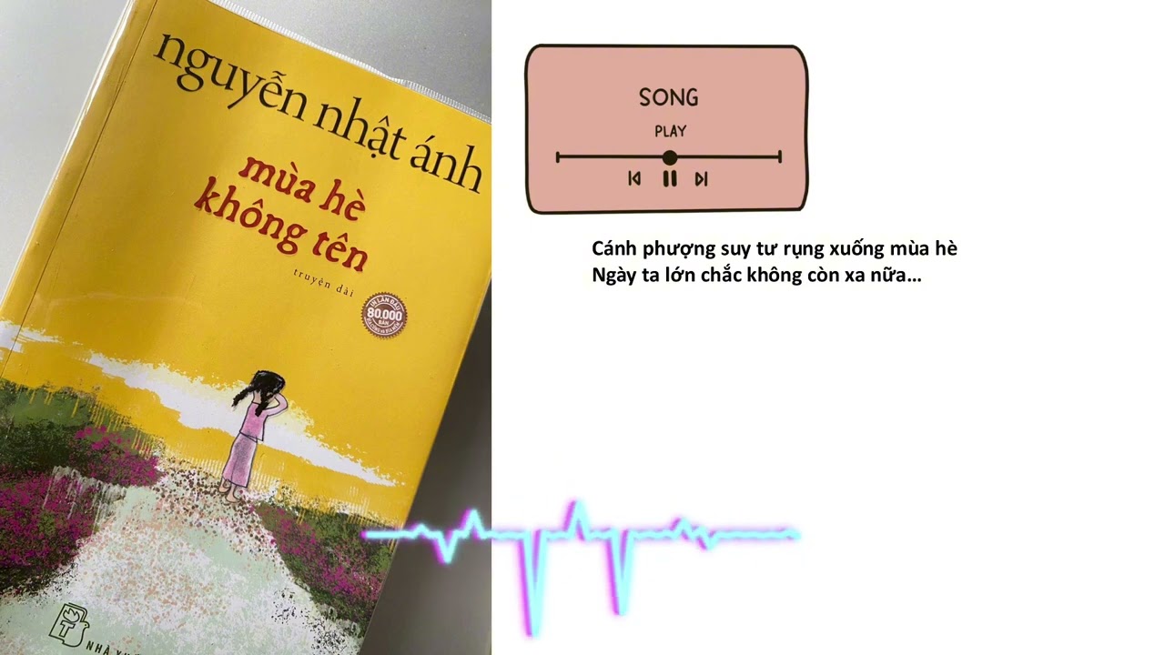 [Sách Nói] Mùa Hè Không Tên Phần 2 Nguyễn Nhật Ánh