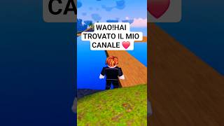 WAO! HAI TROVATO IL MIO CANALE ❤️ #roblox #rant #meme #memes #fyp #fypシ