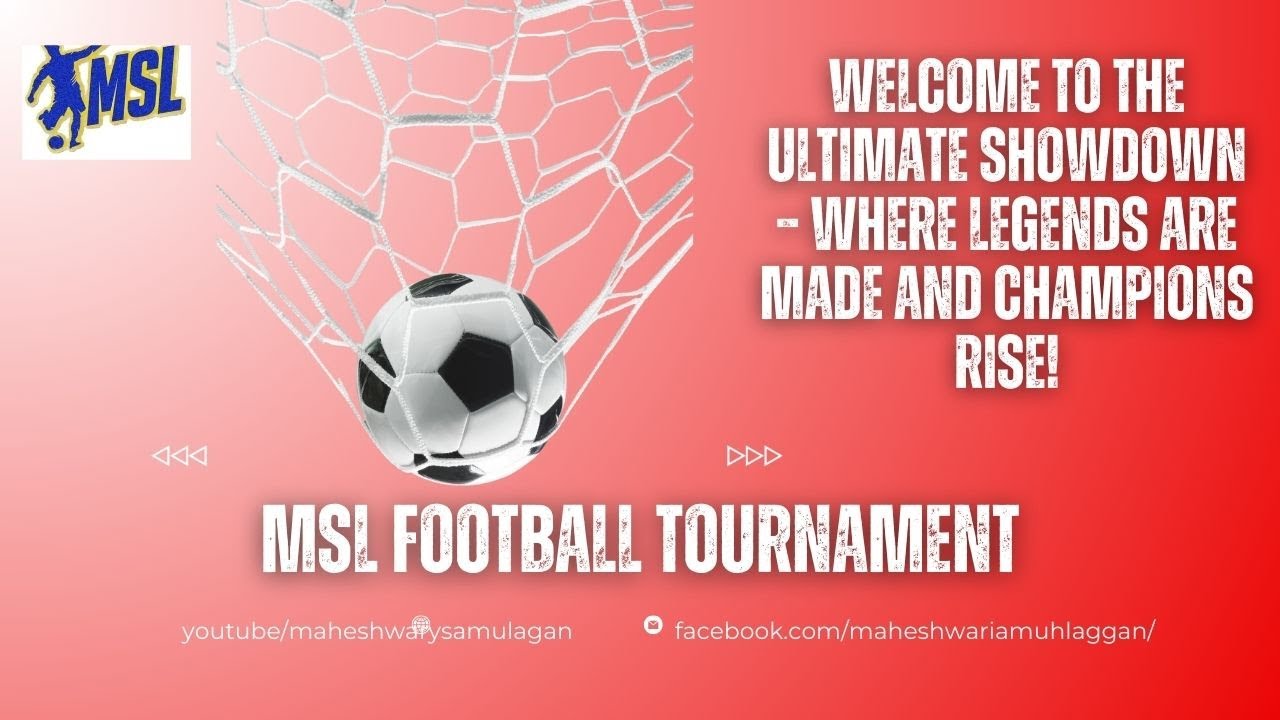MSL Football Tournament 2024 live streaming