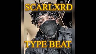 SCARLXRD TYPE BEAT