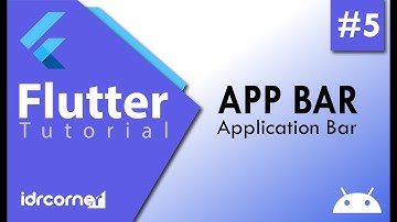Tutorial Flutter #5 - AppBar (Application Bar)