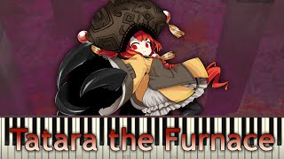 Touhou Piano Transcription - Tatara the Furnace