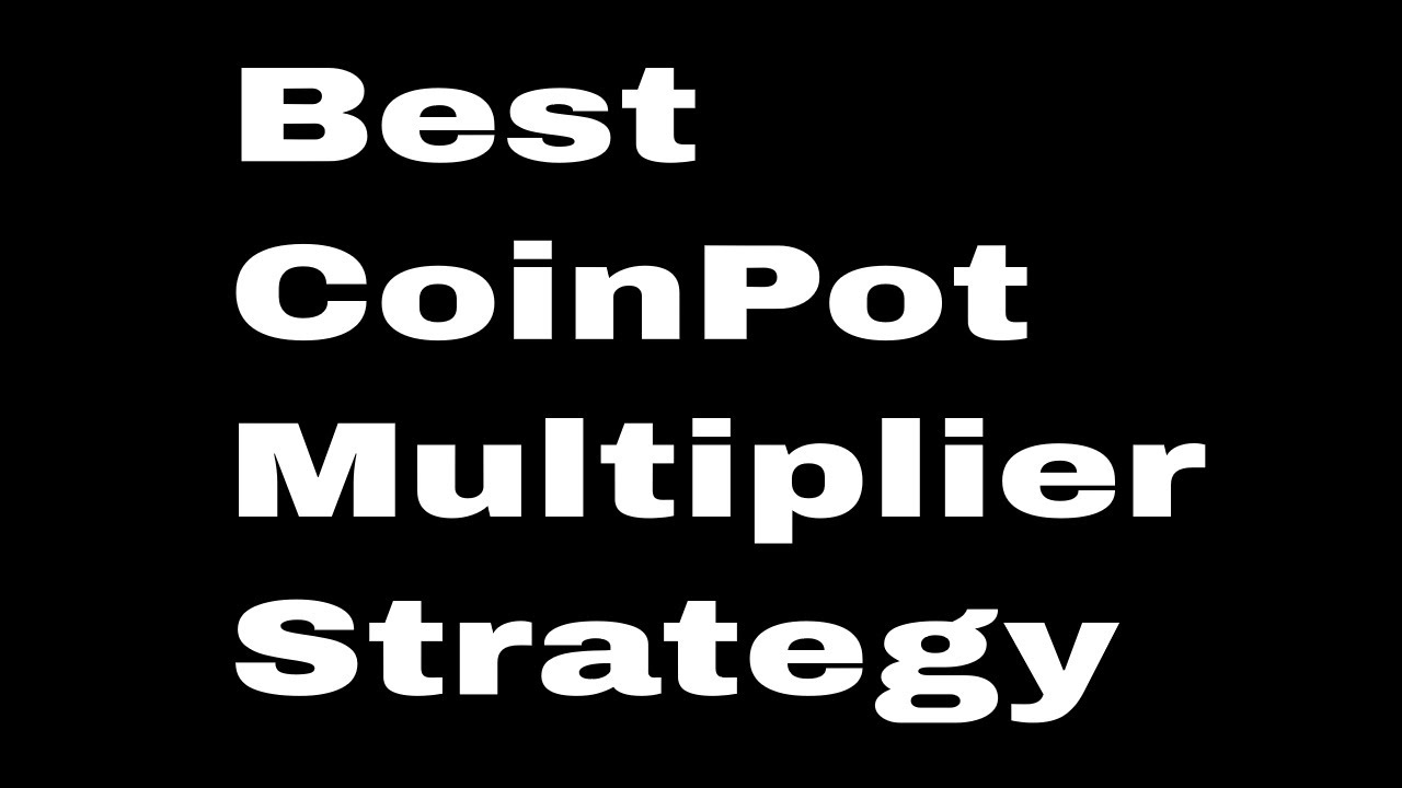 Coinpot Multiplier Strategy: Extremely Low Risk