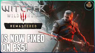 Details The Witcher 3 Remastered Patch 5.01 PS5 Review News