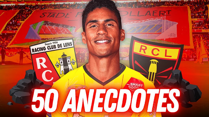 50 ANECDOTES INCONNUES SUR LE RC LENS !