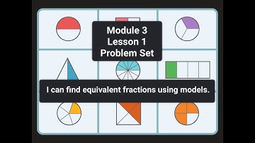 Module 3 Lesson 1 Problem Set