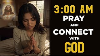 3AM PRAYER: This Will Change Your Life Forever!" #3amprayer #dailyprayer