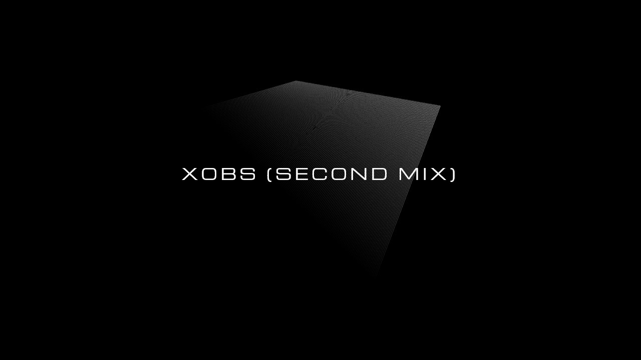 Watch Obsidian X - XOBS (Second Mix) (Official Music Video) on YouTube Watch Obsidian X - XOBS (Second Mix) (Official Music Video) on YouTube