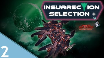 Target Locked - FTL: INSURRECTION SELECTION - Part 2