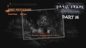 Fatal Frame: Maiden of Black Water (Blind) Part 26 ~ Touch the Child!