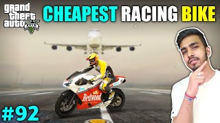 CHEAPEST RACING BIKE IN LOS SANTOS | GTA V GAMEPLAY #92