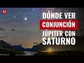 Ve en vivo la conjunción de Júpiter y Saturno, que no ocurría desde Edad Media