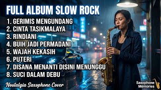 FULL ALBUM SLOW ROCK 🎷 Saxophone Malaysia Terbaik | Lagu Nostalgia Melayu Evergreen Sepanjang Masa