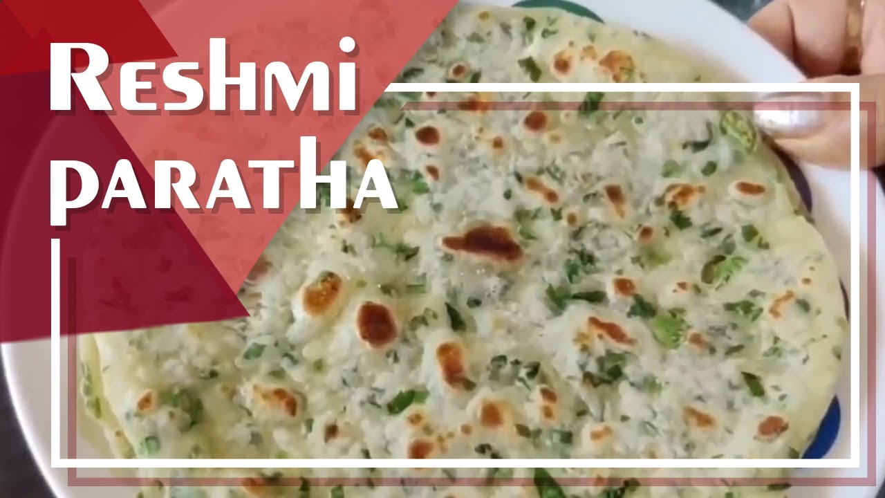 Punjabi Reshmi Paratha Recipe by Seema Chhaparia | Breakfast Recipe In Hindi