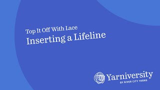 Adding a safety line to your knitting project