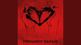 Permanent Damage