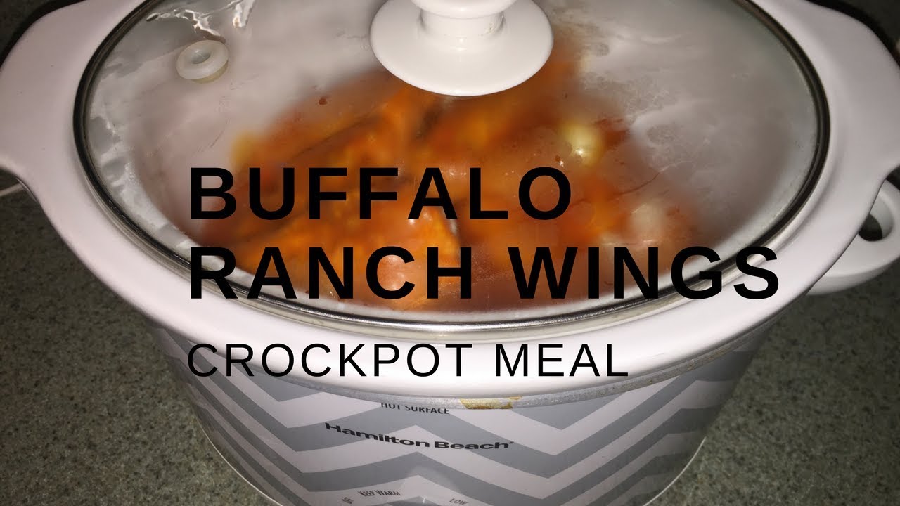 BUFFALO RANCH WINGS CROCKPOT MEALS YouTube