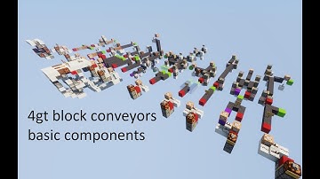 4gt block conveyor basics