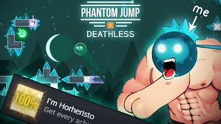 Phantom Jump | All Worlds Deathless | All Immortal and Im Horheristo Achievements