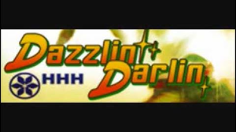 Dazzlin Darlin- HHH DDR X2