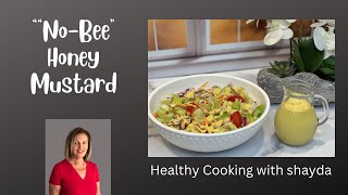 Whole-Food Plant-Based No “Bee” Honey Mustard (Oil-Free & Sugar-Free)