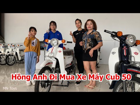 Hồng Anh Đi Mua Xe Cub 50cc Việt Thái - Xe Máy Cho Học Sinh - MN Toys