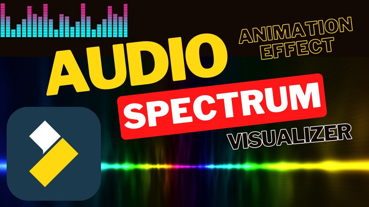 HOW TO MAKE AUDIO SPECTRUM