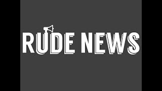 RUDE NEWS #3 EXPLOSION