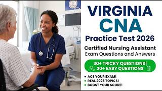 Virginia CNA Practice Test 2026 Certified Nursing Assistant Exam Questions and Answers