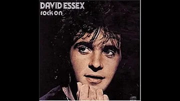 David Essex   Rock On with Lyrics in Description