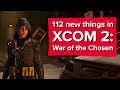 112 new things in XCOM 2: War of the Chosen (Yes, seriously)